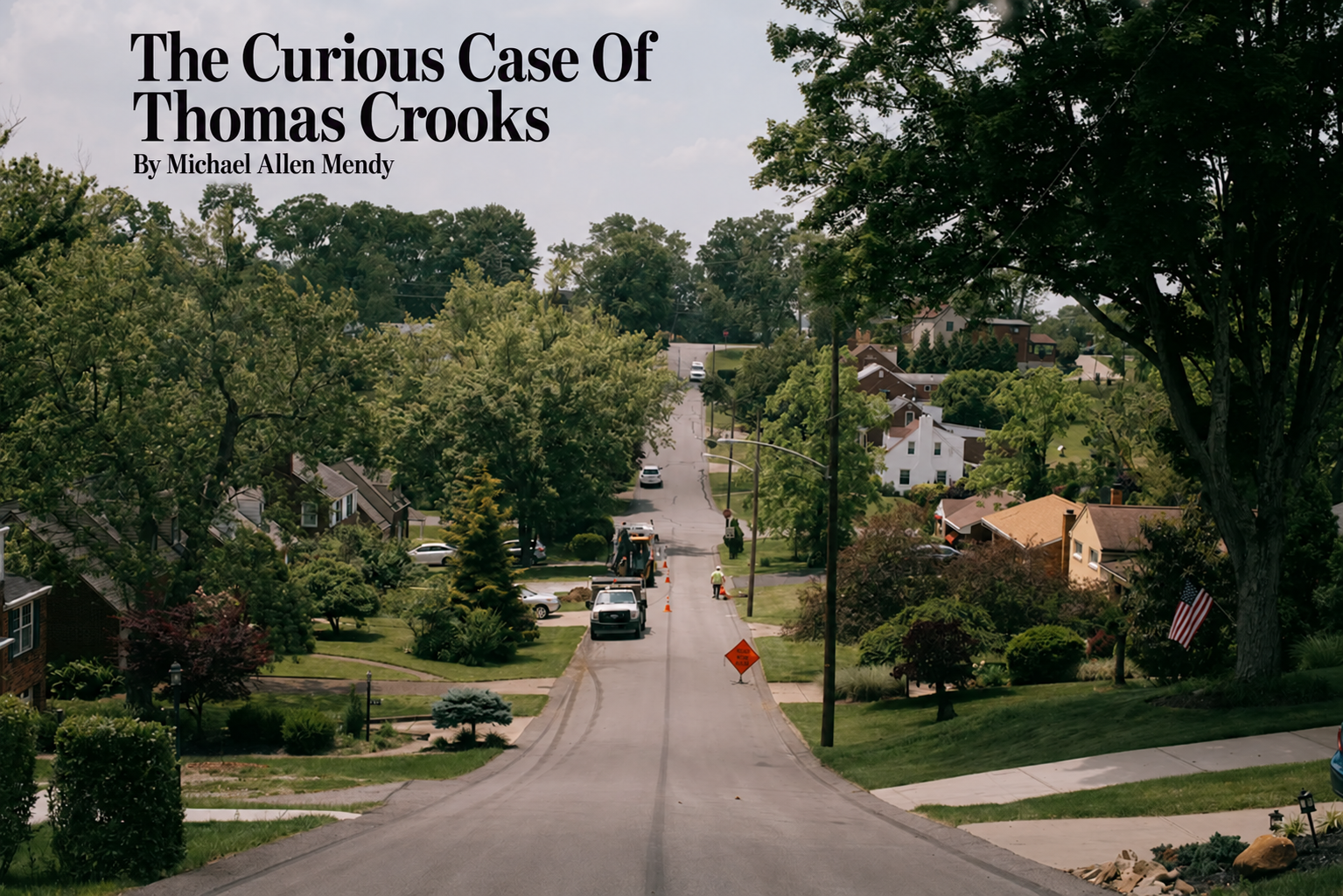 The Curious Case Of Thomas Crooks