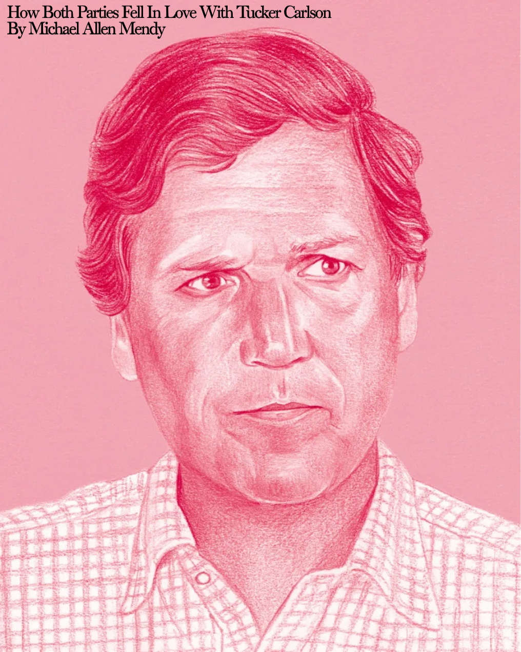 How Both Parties Fell In Love With Tucker Carlson